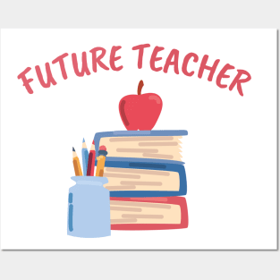 Future Teacher Posters and Art